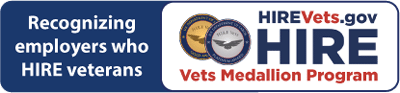 HIREVets.gov HIRE Vets Medallion Program - Recognizing employers who HIRE veterans - version 3